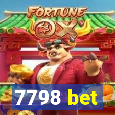 7798 bet